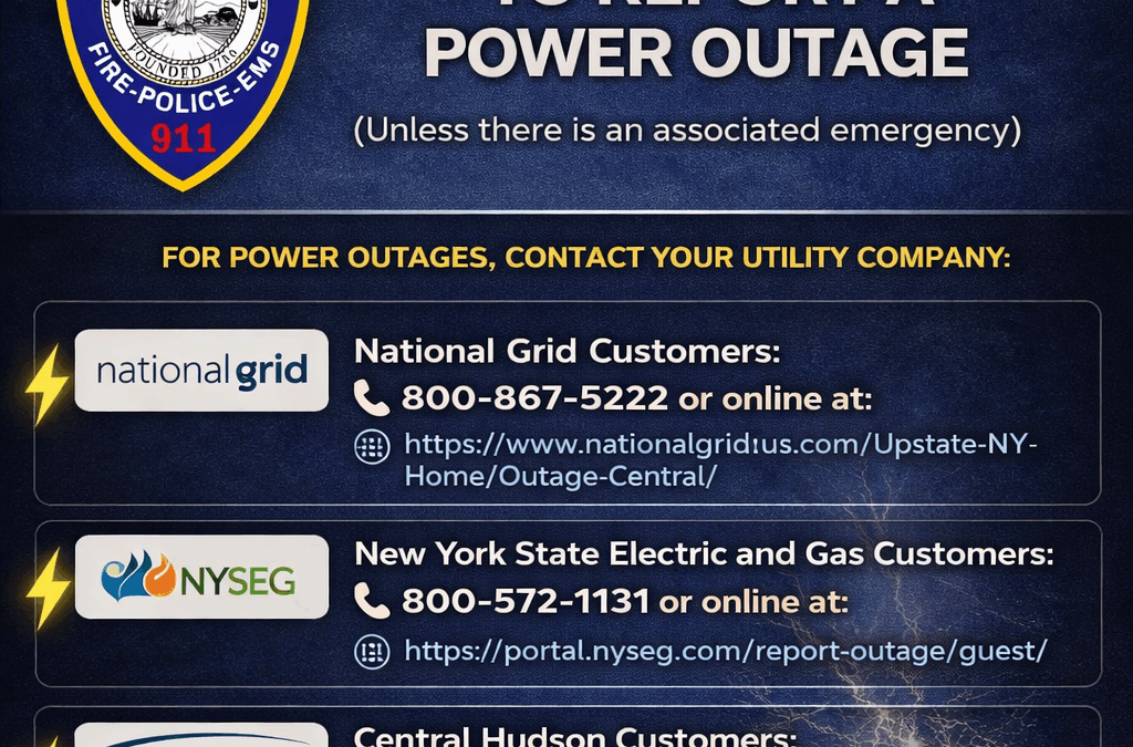 DO NOT CALL 911 TO REPORT A POWER OUTAGE